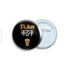 Ekdum kadak chai Badge & Magnet