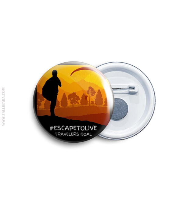 Escape to love Badge & Magnet