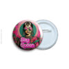 Slay Queen Pin Badge & Magnet