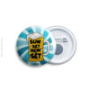 Sun set mein set Pin Badge & Magnet