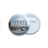 Manali Pin Badge & Magnet